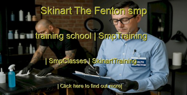 Skinart The Fenton smp training school | SmpTraining | SmpClasses | SkinartTraining-Canada